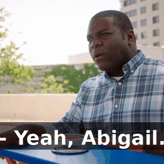 - Yeah, Abigail.