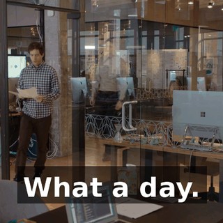 What a day.
