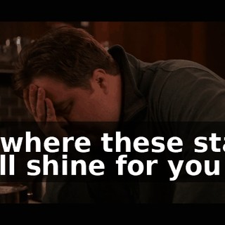 ♪ To where these stars Still shine for you ♪