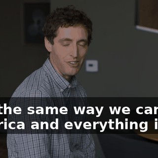 The-the same way we can buy America and everything in it.