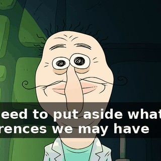 We need to put aside whatever differences we may have