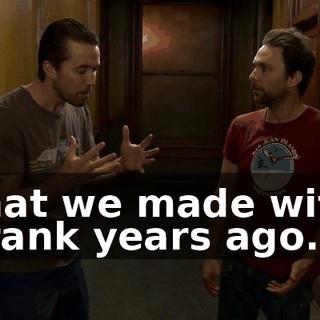 that we made with Frank years ago.