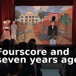 ♪ Fourscore and seven years ago ♪