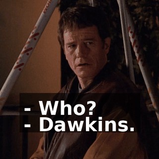 - Who? - Dawkins.