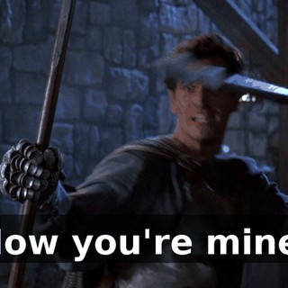 Now you're mine.