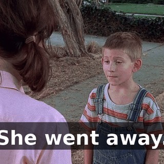 She went away.
