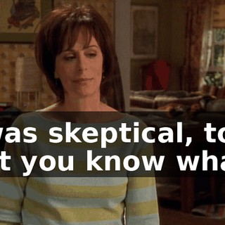 I was skeptical, too, but you know what?
