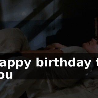 ♪ Happy birthday to you ♪