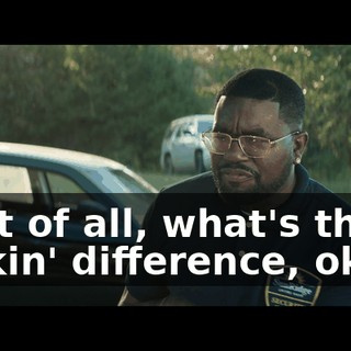 First of all, what's the fuckin' difference, okay?