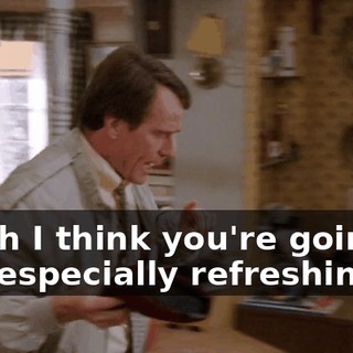 which I think you're going to find especially refreshing.