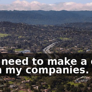 You need to make a deal with my companies.