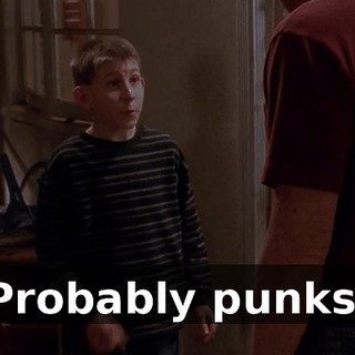 Probably punks.