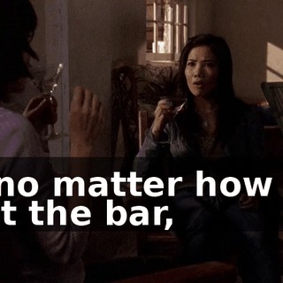 So no matter how low I set the bar,