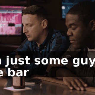 I'm just some guy at the bar