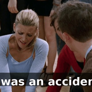It was an accident.