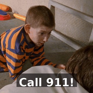 Call 911!