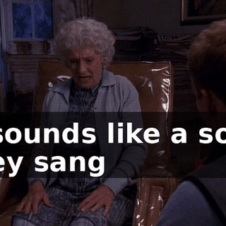 It sounds like a song they sang