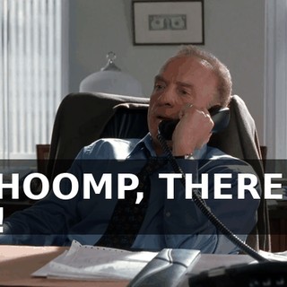 ♪ WHOOMP, THERE IT IS! ♪