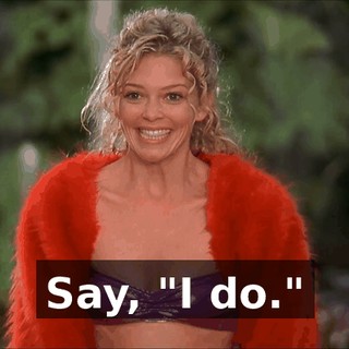 Say, "I do."