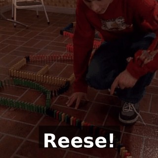 Reese!