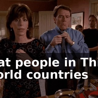 that people in Third World countries