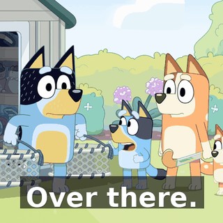Over there.