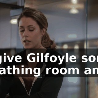 to give Gilfoyle some breathing room and...