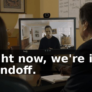 Right now, we're in a standoff.