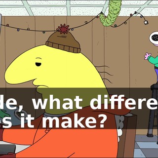 Dude, what difference does it make?