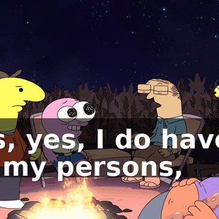 Yes, yes, I do have it on my persons,