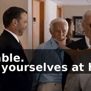 - Adorable. - Make yourselves at home...