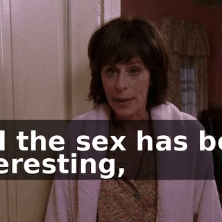 and the sex has been interesting,
