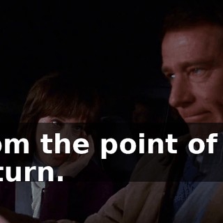 from the point of no return.
