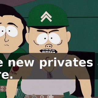 The new privates are here.