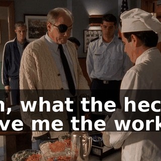 Oh, what the heck. Give me the works.