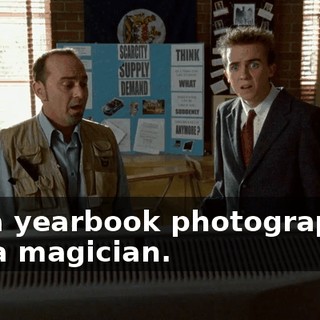 I'm a yearbook photographer, not a magician.