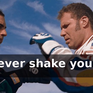 I will never shake your hand, ever.