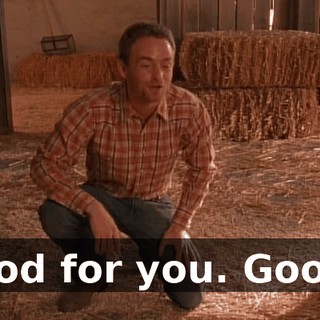 Good for you. Good--