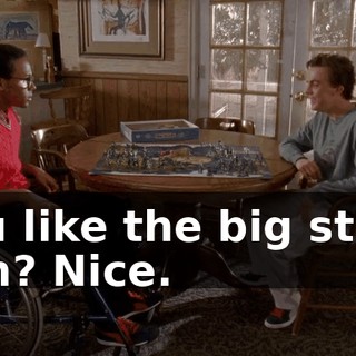 You like the big stuff, huh? Nice.