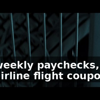 52 weekly paychecks, and 48 airline flight coupons.
