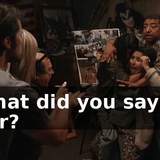 What did you say to her?