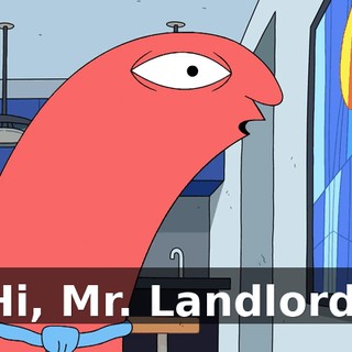 Hi, Mr. Landlord.