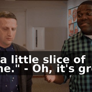 It's a little slice of home." - Oh, it's great.