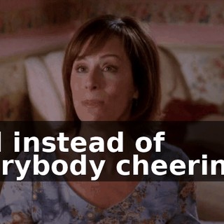 and instead of everybody cheering...