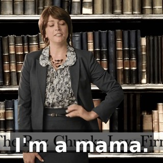 I'm a mama.