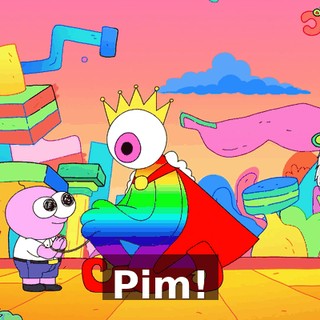 Pim!