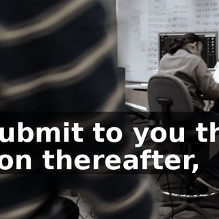 I submit to you that soon thereafter,