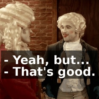 - Yeah, but... - That's good.