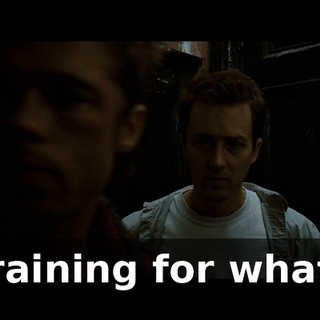 Training for what?