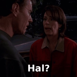 Hal?